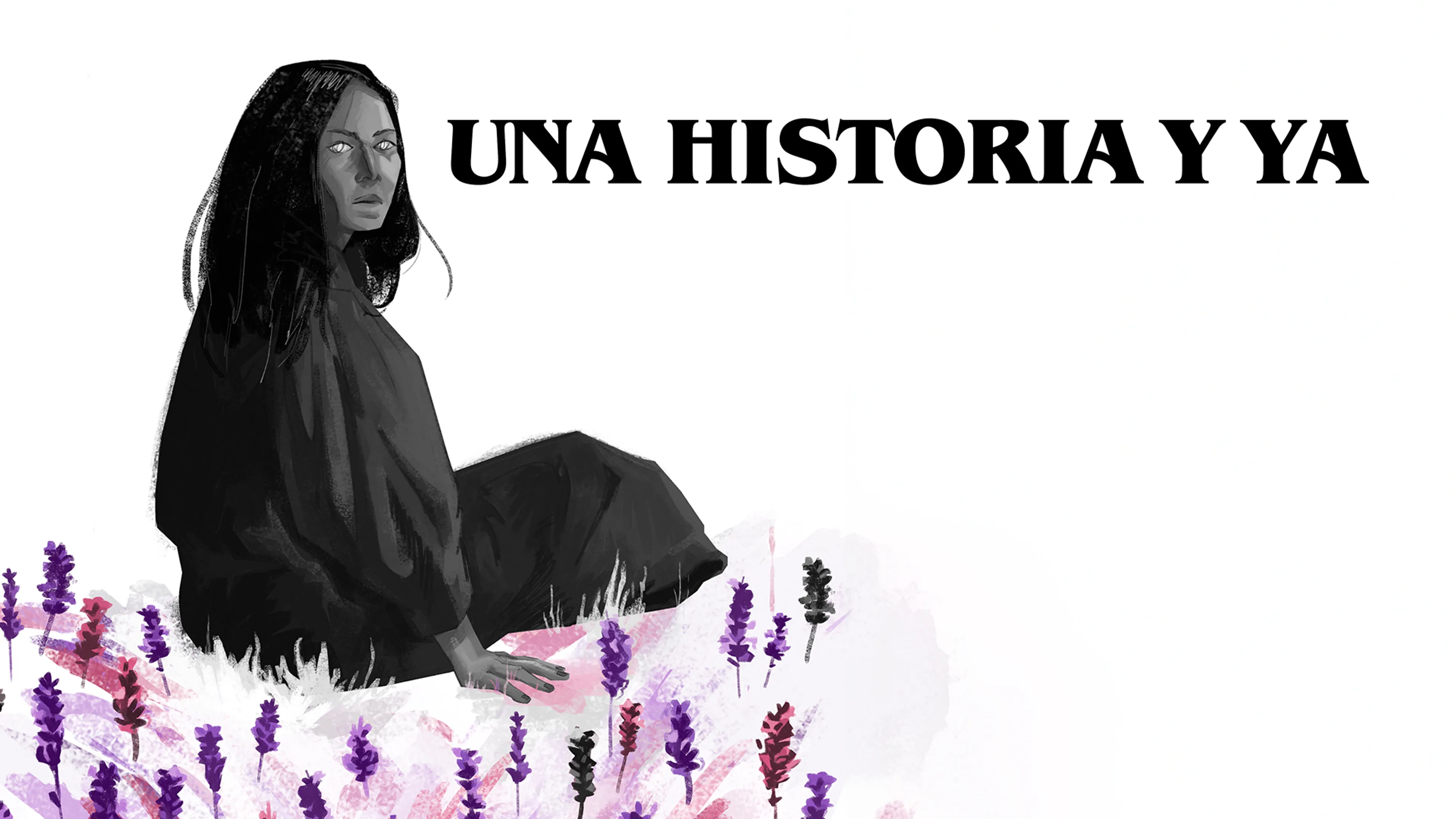 Una Historia y Ya poster